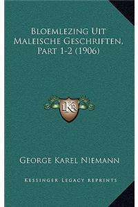 Bloemlezing Uit Maleische Geschriften, Part 1-2 (1906)