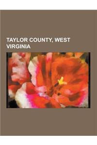 Taylor County, West Virginia