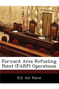 Forward Area Refueling Point (Farp) Operations