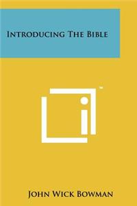 Introducing The Bible