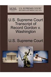 U.S. Supreme Court Transcript of Record Gordon V. Washington