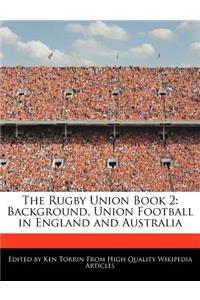 The Rugby Union Book 2