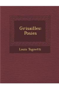 Grisailles