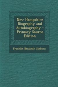 New Hampshire Biography and Autobiography
