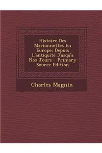 Histoire Des Marionnettes En Europe