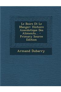 Le Boire Et Le Manger