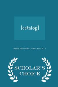 [Catalog] - Scholar's Choice Edition