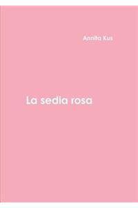 La Sedia Rosa