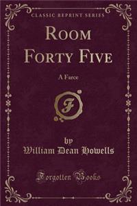 Room Forty Five