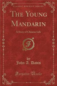 The Young Mandarin