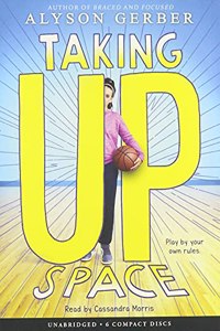 Taking Up Space (Unabridged Edition)