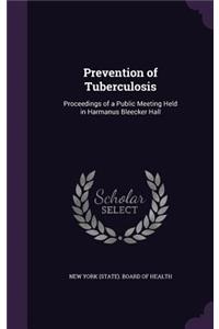 Prevention of Tuberculosis