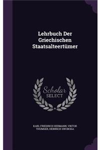 Lehrbuch Der Griechischen Staatsalteertümer