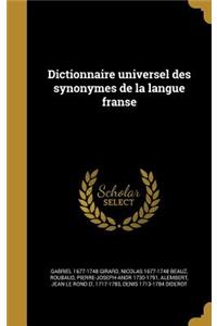 Dictionnaire Universel Des Synonymes de La Langue Franse