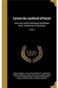 Letres du cardinal d'Ossat