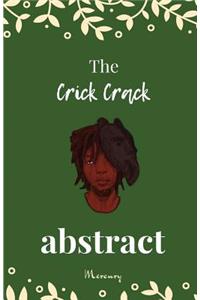 Crick Crack Abstract