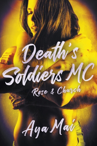 Death's Soldiers MC - Rose & Church