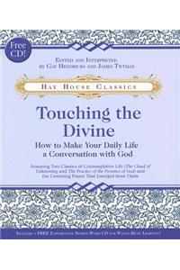 Touching the Divine
