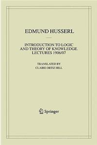 Introduction to Logic and Theory of Knowledge: Lectures 1906/07