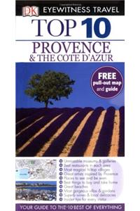 DK Eyewitness Top 10 Travel Guide: Provence & the Cote d'Azur