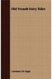 Old French Fairy Tales