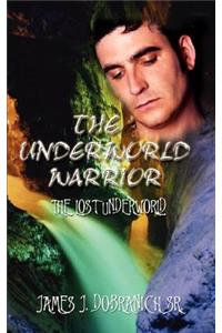 Underworld Warrior