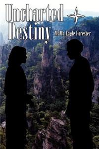 Uncharted Destiny