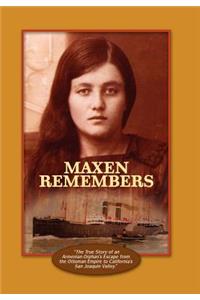 Maxen Remembers