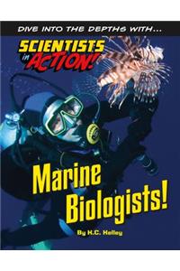 Marine Biologists