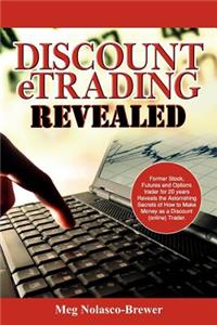Discount ETrading Revealed