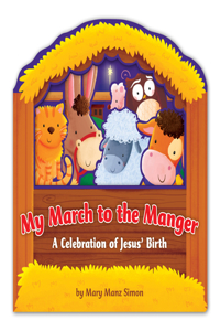 My March to the Manger