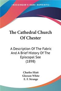Cathedral Church Of Chester