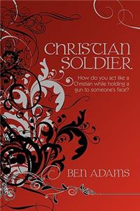 Christian Soldier