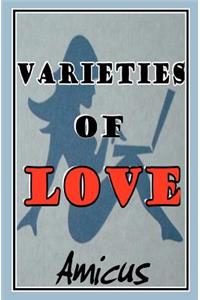 Varieties Of Love
