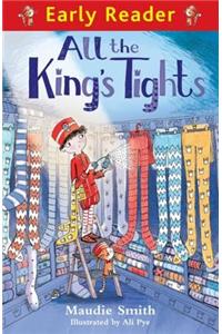 Early Reader: All the King's Tights