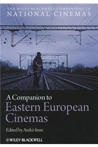 A Companion to Eastern European Cinemas