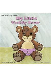 My Little Teddy Bear