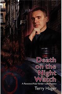 Death on the Night Watch