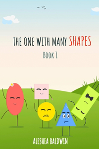 The One With Many Shapes