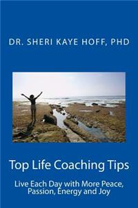 Top Life Coaching Tips