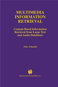 Multimedia Information Retrieval