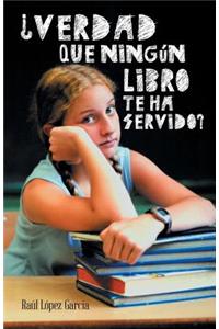 Verdad Que Ningun Libro Te Ha Servido?