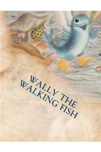 Wally the walking fish