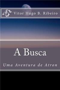 A Busca: Uma Aventura de Atron