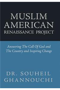 Muslim American Renaissance Project