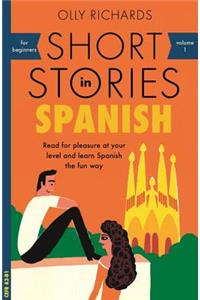 Short Stories in Spanish for Beginners