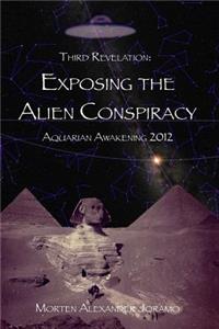 Exposing the Alien Conspiracy