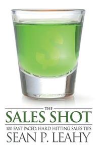 The Sales Shot