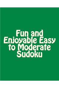 Fun and Enjoyable Easy to Moderate Sudoku