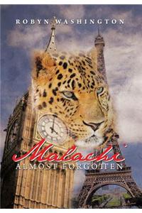 Malachi- Almost Forgotten